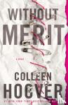 Hoover, Colleen - Without Merit