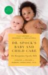 Spock, Benjamin, Needlman, Robert - Dr. Spock's Baby and Child Care, 10th edition