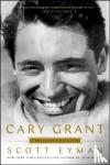 Eyman, Scott - Cary Grant - A Brilliant Disguise