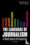 Smith, Professor Angela (Senior Lecturer, Higgins, Dr. Michael (Director of Journalism and Creative Writing Programme - The Language of Journalism