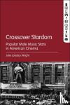 Lobalzo Wright, Julie (University of Warwick, UK) - Crossover Stardom
