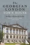  - The Georgian London Town House
