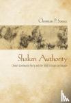 Sorace, Christian P. - Shaken Authority - China's Communist Party and the 2008 Sichuan Earthquake