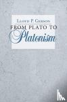 Lloyd P. Gerson - From Plato to Platonism