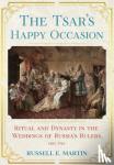 Martin, Russell E. - The Tsar's Happy Occasion