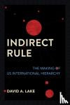 Lake, David A. - Indirect Rule