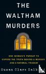 Zalkind, Susan Clare - The Waltham Murders