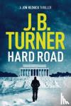 Turner, J. B. - Hard Road