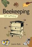 Ryde, Joanna - Self-Sufficiency: Beekeeping