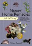 Corkhill, Melissa - Self-Sufficiency: Natural Home Remedies - Natural Home Remedies