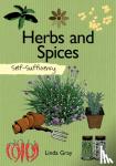 Linda Gray - Self-Sufficiency: Herbs and Spices