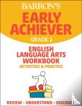 Barrons Educational Series - Barron's Early Achiever: Grade 2 English Language Arts Workbook Activities & Practice