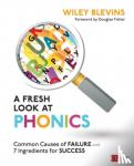 Blevins, Wiley W. - A Fresh Look at Phonics, Grades K-2