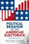 Elizabeth A. Theiss-Morse, Michael W. Wagner, William H. Flanigan, Nancy H. Zingale - Political Behavior of the American Electorate