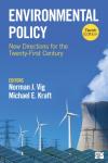  - Environmental Policy - New Directions for the Twenty-First Century