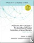 Lopez, Shane J., Teramoto Pedrotti, Jennifer, Snyder, Charles Richard - Positive Psychology (International Student Edition)