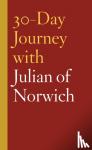 Merritt, Carol Howard - 30-Day Journey with Julian of Norwich