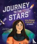 Wallmark, Laurie, Mirchandani, Raakhee - Journey to the Stars