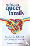 Chiaramonte, Nia, Chiaramonte, Katie J. - Embracing Queer Family