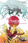 Rubin, David - Ether Volume 1: Death Of The Last Golden Blaze