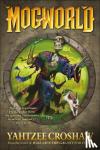 Yahtzee Croshaw - Mogworld