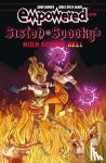 Warren, Adam, McNeil, Carla Speed - Empowered & Sistah Spooky's High School Hell