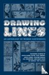 Oates, Joyce Carol, Simone, Gail, Coover, Colleen - Drawing Lines: An Anthology of Women Cartoonists