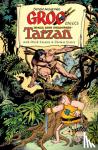 Aragones, Sergio, Evanier, Mark, Yeates, Thomas - Groo Meets Tarzan