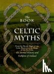 Emick, Jennifer - The Book of Celtic Myths