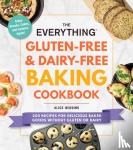 Wiggins, Alice - The Everything Gluten-Free & Dairy-Free Baking Cookbook