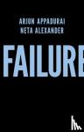 Appadurai, Arjun, Alexander, Neta - Failure
