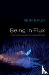Raud, Rein - Being in Flux