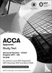 BPP Learning Media - ACCA Advanced Taxation FA2018 - Study Text