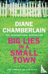 Chamberlain, Diane - Big Lies in a Small Town