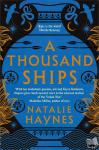 Natalie Haynes - A Thousand Ships