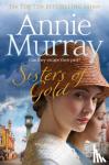 murray, annie - Sisters of gold
