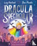Rowland, Lucy - Dracula Spectacular