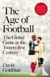 Goldblatt, David - The Age of Football