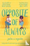 Reynolds, Justin - Opposite of Always