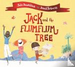 donaldson, julia - Jack and the flumflum tree