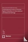  - Contemporary Issues of Human Rights Protection in International and National Settings