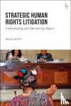 Duffy, Helen - Strategic Human Rights Litigation