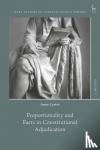 Carter, Anne (Deakin University, Australia) - Proportionality and Facts in Constitutional Adjudication