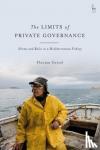 Grisel, Florian (University of Oxford, UK) - The Limits of Private Governance - Norms and Rules in a Mediterranean Fishery