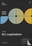 Drury, Paul - Core EU Legislation 2022-23