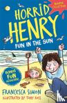 Simon, Francesca - Horrid Henry: Fun in the Sun