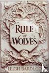 Leigh Bardugo - Rule of Wolves (King of Scars Book 2)