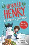 Simon, Francesca - Horrid Henry: 12 Stories of Christmas