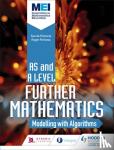 Dangerfield, Jan - MEI Further Maths: Modelling with Algorithms