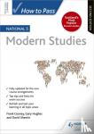 Cooney, Frank, Hughes, Gary, Sheerin, David - How to Pass National 5 Modern Studies, Second Edition